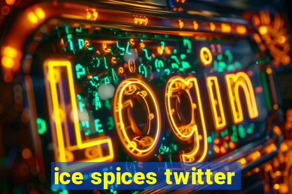 ice spices twitter