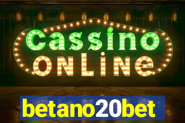 betano20bet