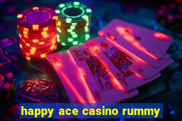 happy ace casino rummy