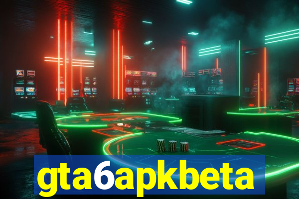 gta6apkbeta