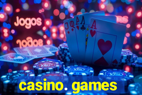 casino. games