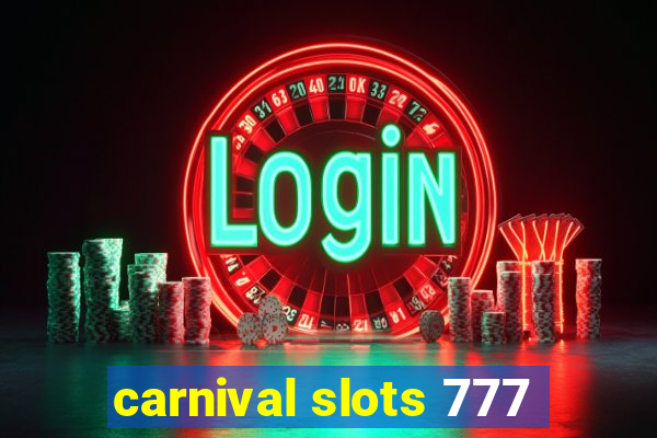 carnival slots 777