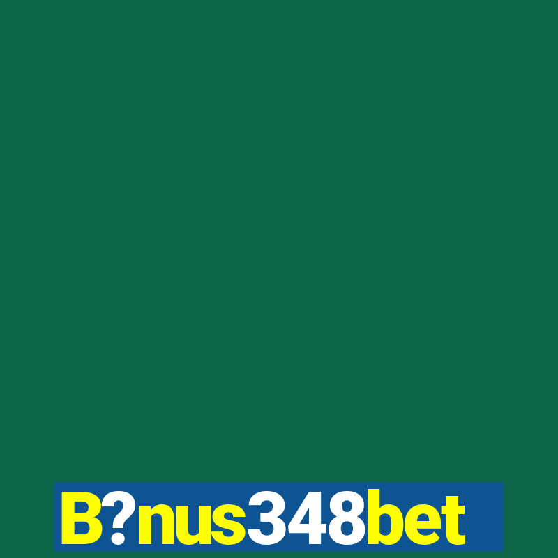 B?nus348bet