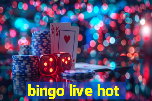 bingo live hot