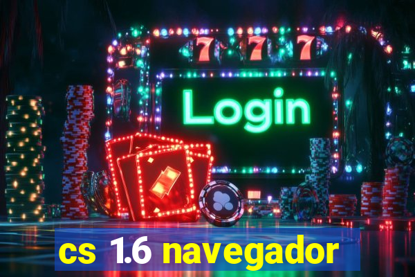 cs 1.6 navegador