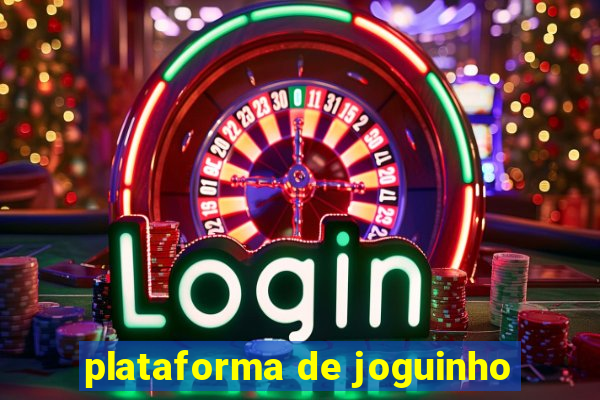 plataforma de joguinho