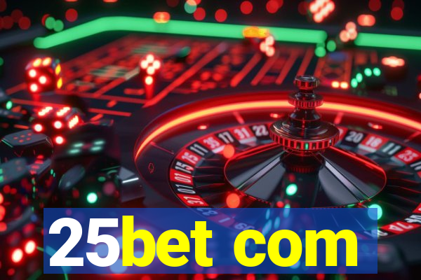 25bet com