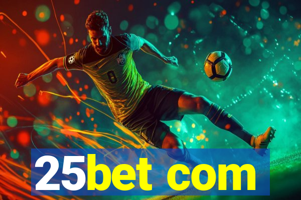 25bet com