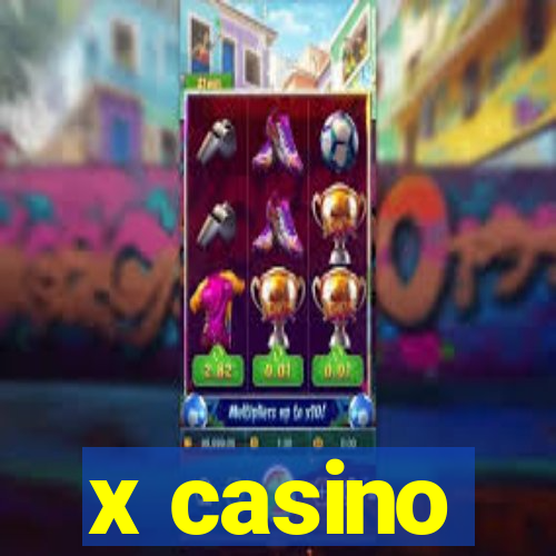 x casino