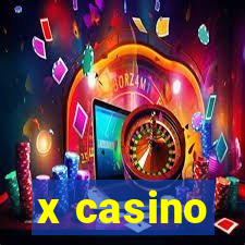 x casino