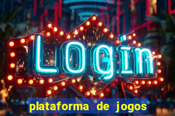 plataforma de jogos para ganhar dinheiro online