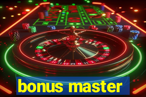 bonus master