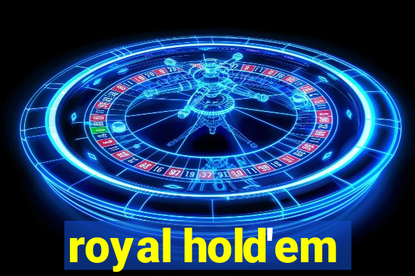 royal hold'em