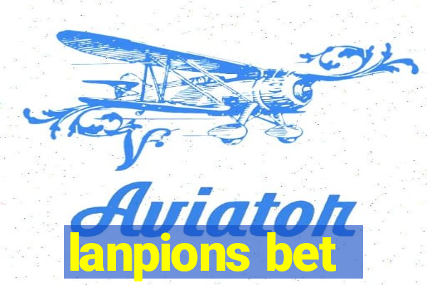 lanpions bet