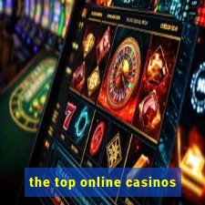 the top online casinos