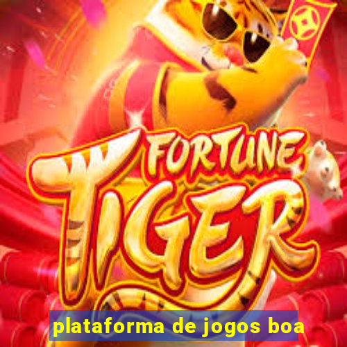 plataforma de jogos boa