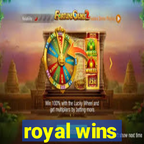 royal wins