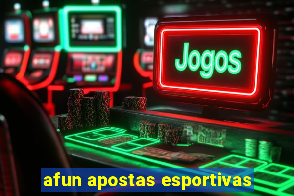 afun apostas esportivas