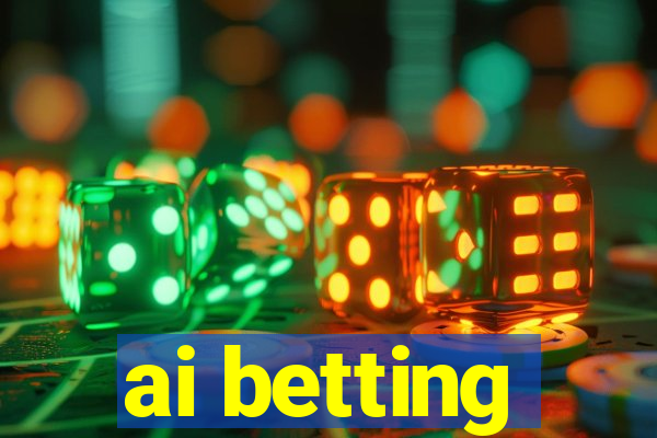 ai betting