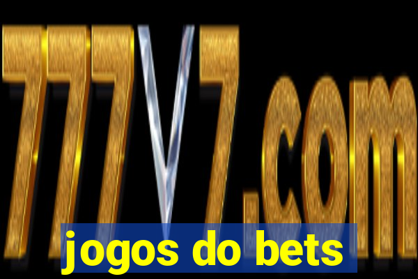 jogos do bets