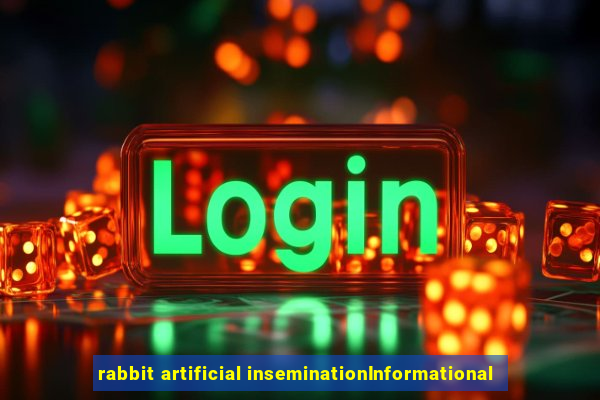 rabbit artificial inseminationInformational