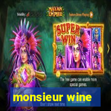 monsieur wine