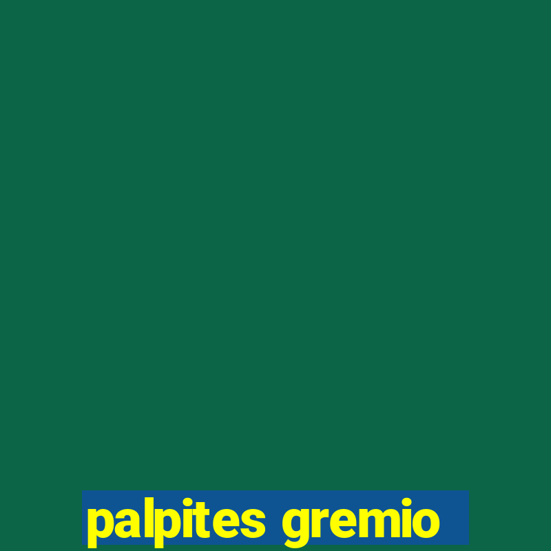 palpites gremio