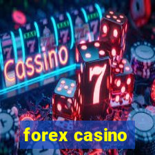 forex casino