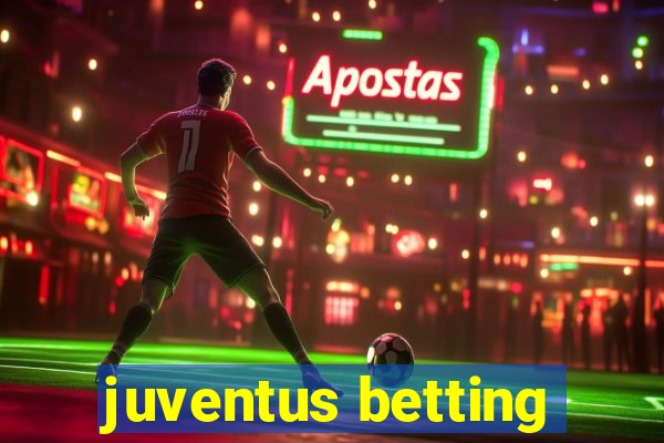 juventus betting