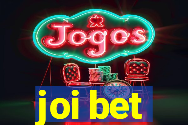 joi bet