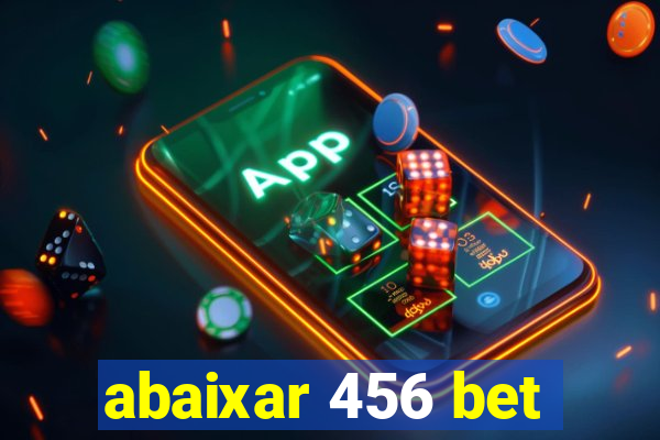 abaixar 456 bet