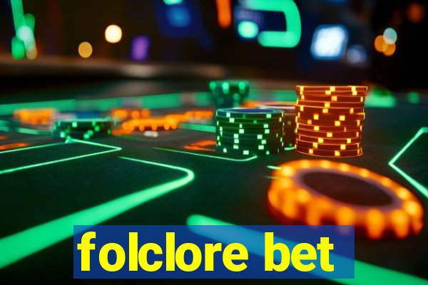 folclore bet