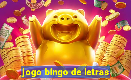 jogo bingo de letras