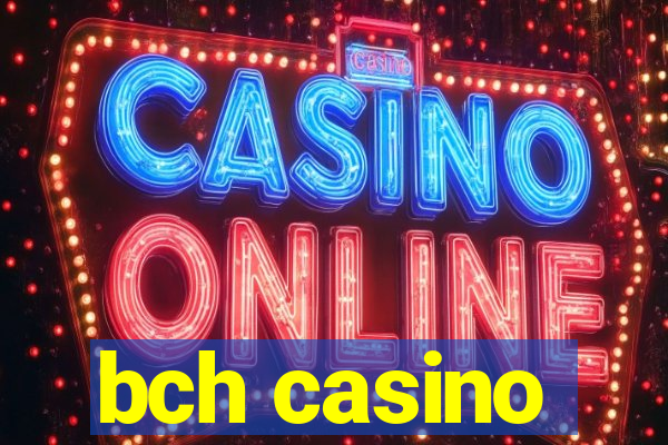 bch casino