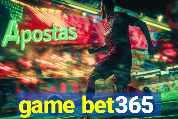 game bet365