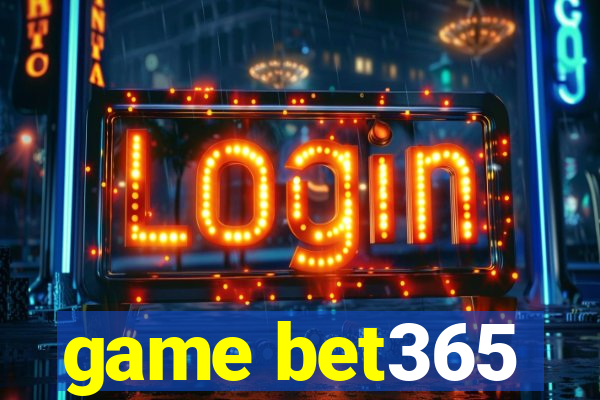 game bet365