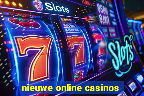 nieuwe online casinos