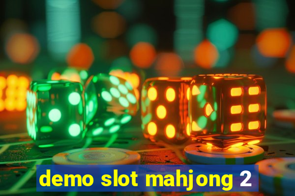 demo slot mahjong 2