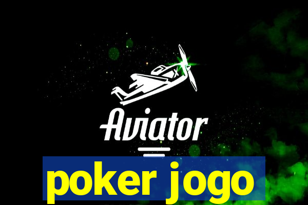 poker jogo