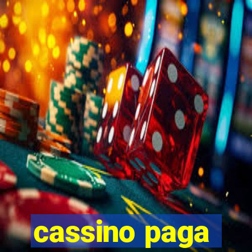 cassino paga