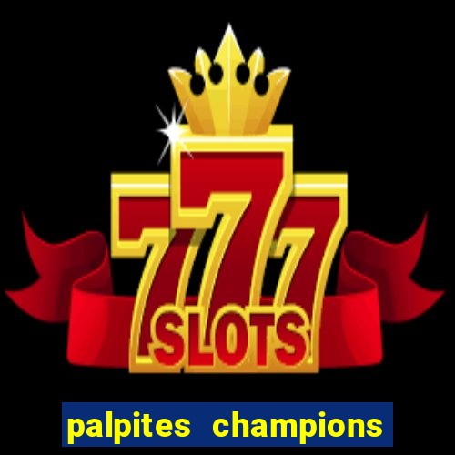 palpites champions league hoje