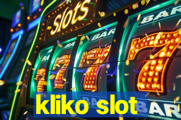 kliko slot