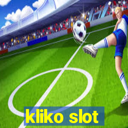 kliko slot