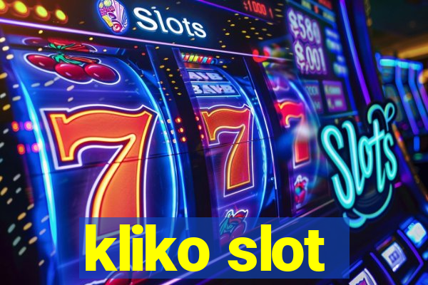 kliko slot