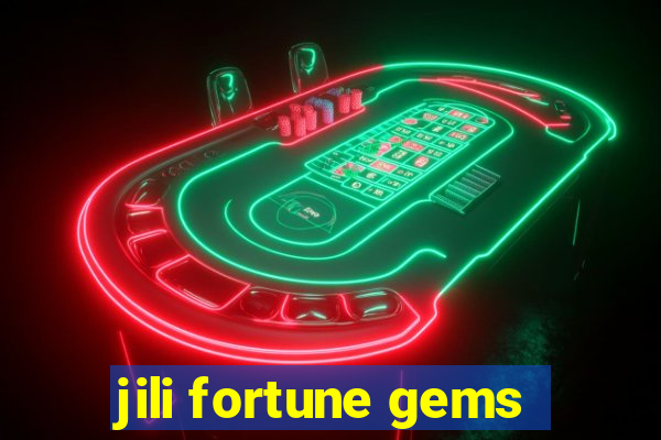 jili fortune gems