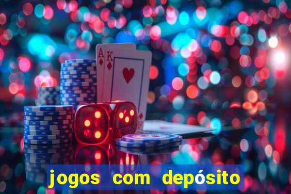 jogos com depósito de 10 reais