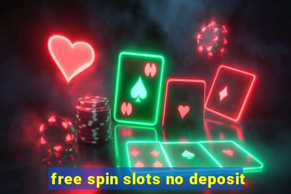 free spin slots no deposit