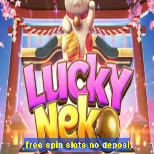 free spin slots no deposit