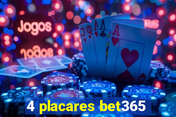 4 placares bet365