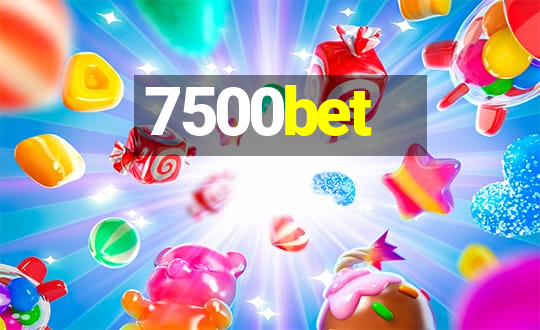 7500bet